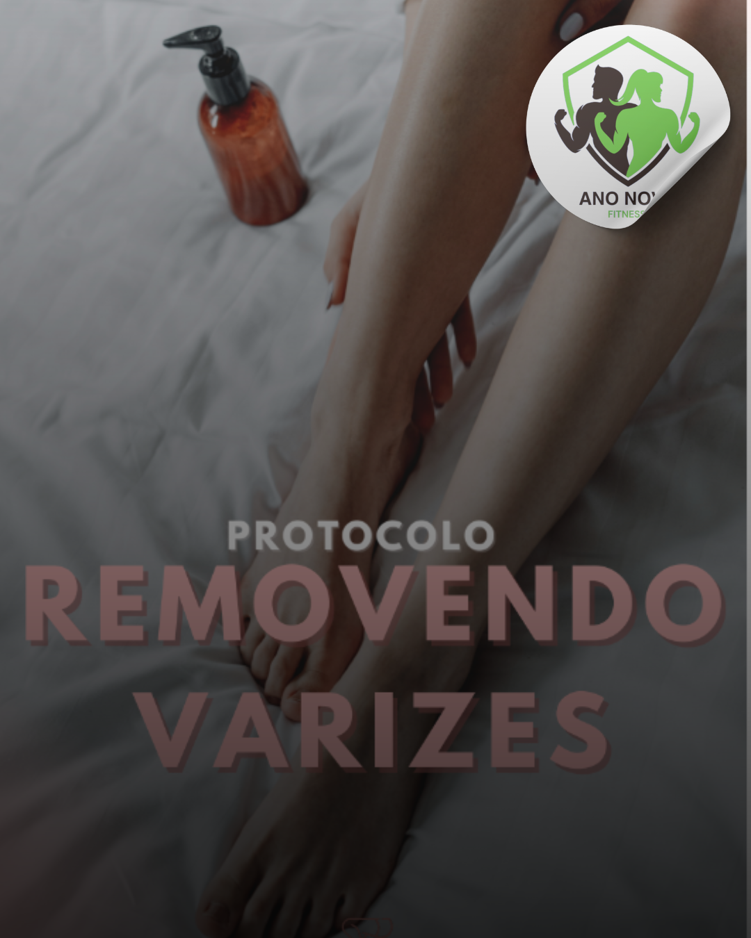 protocolo-removendo-varizes-ano-novo-fitness